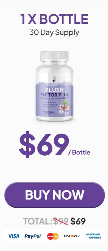 Flush Factor plus  1 bottle price